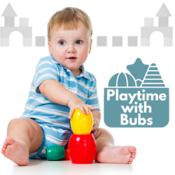 Playtime With Bubs (term 4) - Semester 2